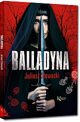 Balladyna - Juliusz S�owacki