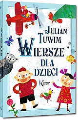 Julian Tuwim - Wiersze dla dzieci - Julian Tuwim