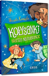 Ko�ysanki. Wiersze na dobranoc