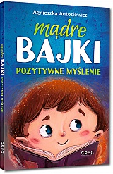 M�dre bajki - pozytywne my�lenie