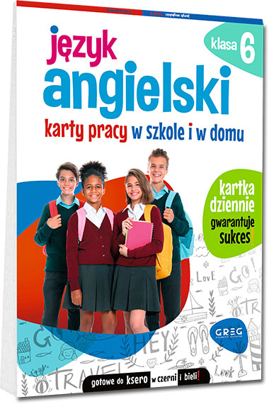 J�zyk angielski. Karty pracy w szkole i w domu - klasa 6