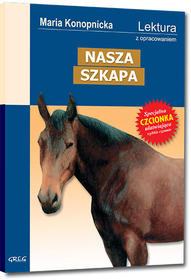 Nasza szkapa - Maria Konopnicka