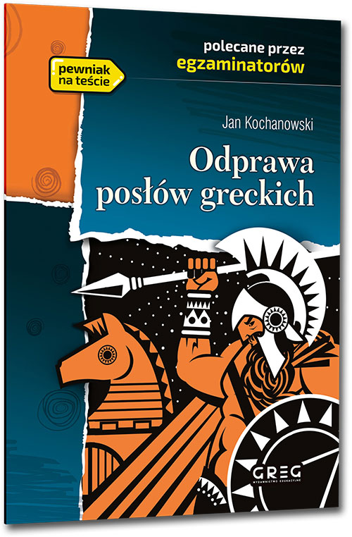 Odprawa pos��w greckich - Jan Kochanowski