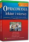 Opracowania lektur i wierszy - liceum/technikum - klasy 1-4 - PO REFORMIE